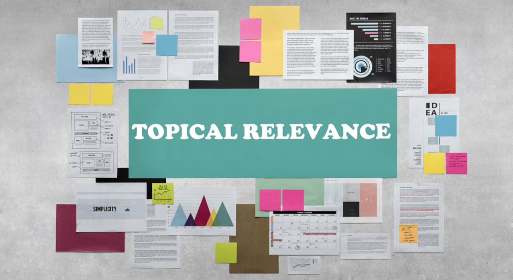 What is SEO Topical Relevance and Why It’s #1 Ranking Factor